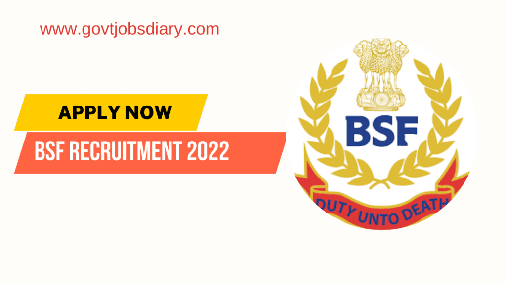 BSF Recruitment 2022