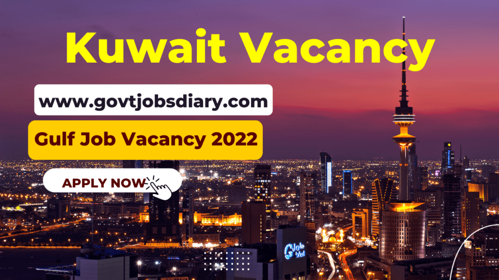 kuwait-vacancy-gulf-jobs