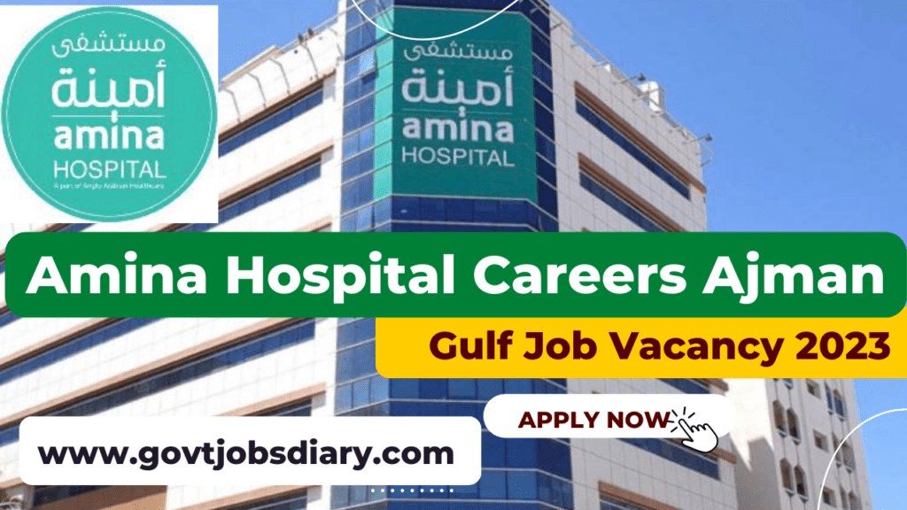 Amina Hospital Careers Ajman